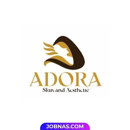 Lowongan Kerja Aesthetic Doctor - Supervisor - Front Office - Perawat - Cleaning Service - Beautician - Marketing / Content Creator di Adora Skin And Aesthetic
