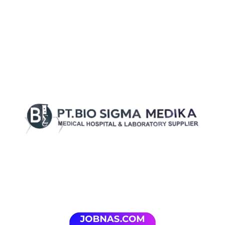 Lowongan Kerja Karyawan di PT Bio Sigma Medika